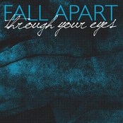 Through Your Eyes by Fall Apart