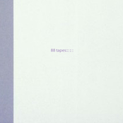88 Tapes