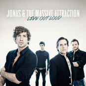 Jonas & The Massive Attraction: Live Out Loud