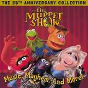 The Muppet Show: Music, Mayhem & More!