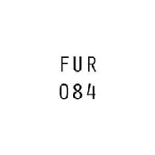 FUR 084