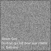 Du bruit qui fait peur aux chiens (1. Solitaire)