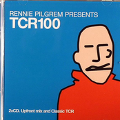 Rennie Pilgrem Presents TCR100 - Upfront Mix