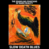 Slow Death Blues