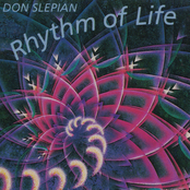 Don Slepian: Rhythm of Life