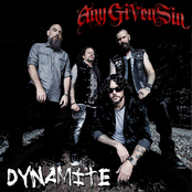 Any Given Sin: Dynamite