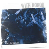 With Honor: The Journey