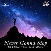 Nick Elliott: Never Gonna Stop