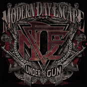 Under The Gun by Modern Day Escape