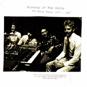 History of The Units - The Early Years: 1977-1983