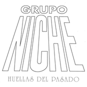 Grupo Niche: Huellas Del Pasado