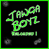 Jawga Boyz: Reloaded 1