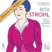 Rita Strohl: Volume 3, Musique orchestrale