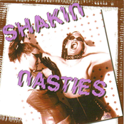 Shakin' Nasties