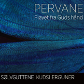 Pervane - Fløyet fra Guds hånd