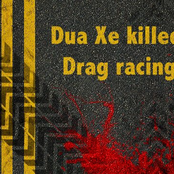 dua xe killed drag racing