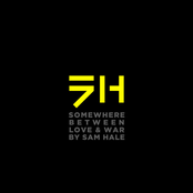 Somewhere Between Love & War