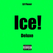Ice! [Explicit] (Deluxe)