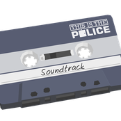 This Is The Police (Official Soundtrack)