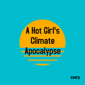 A Hot Girl's Climate Apocalypse