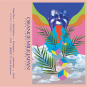 Orange Milk Japan Tour Compilation