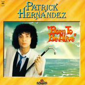 Born To Be Alive van Patrick Hernandez