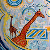 Kyle Feerick: The Places We Can Go