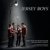 Jersey Boys: Music From The Motion Picture And Broadway Musical
