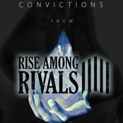 Rise Among Rivals: Convictions