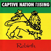 Rebirth by Captive Nation Rising