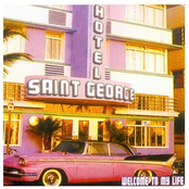 Welcome To The Saint George's Hotel 2007