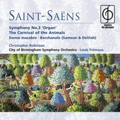 Saint-Saëns: Organ Symphony, The Carnival of the Animals etc