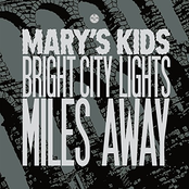 Bright City Lights / Miles Away