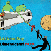 Lesbian Boy/Dimenticarmi NON!(split CD)