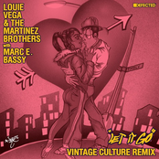 Louie Vega: Let It Go (with Marc E. Bassy) [Vintage Culture Remix]