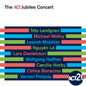 caecilie norby, nils landgren, céline bonacina, verneri pohjola, michael wollny, nguyên lê, lars danielsson & wolfgang haffner