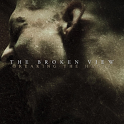 The Broken View: Breaking the Habit
