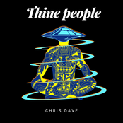 Chris Dave: Thine People