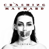 Crashing Wayward: Listen!