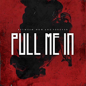 Pull Me In