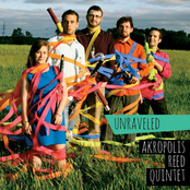 Akropolis Reed Quintet: Unraveled