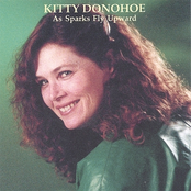 Kitty Donohoe: As Sparks Fly Upward