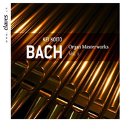 J. S. BACH - Organ Masterworks, Vol. 1