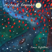 If I Could Make September Stay by Michael Franks