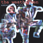 Years Of The Snake by The Weathermen