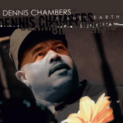 Dennis Chambers: Planet Earth