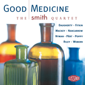 Good Medicine : String Quartets from America & Europe