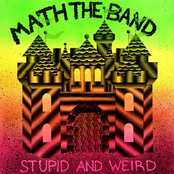 I Ate The Mold by Math The Band
