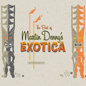 the best of martin denny's exotica