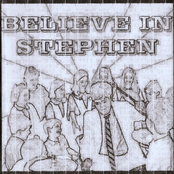 Believe In Stephen